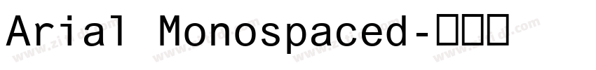 Arial Monospaced字体转换